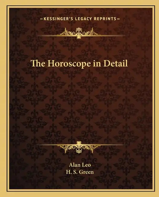 The Horoscope in Detail - Paperback - New Age Realms