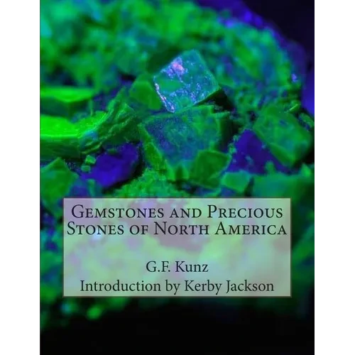 Gemstones and Precious Stones of North America - Paperback