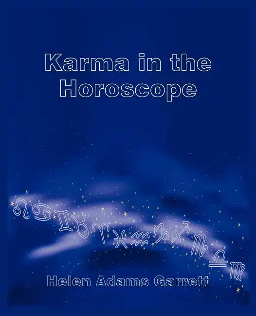 Karma in the Horoscope - Paperback - New Age Realms